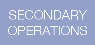 Secondary Operation